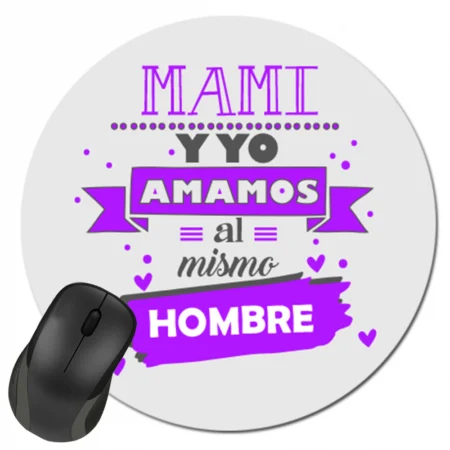 alfombrilla-personalzada-kembilove-mami-y-yo-amamos-al-mismo-hombre