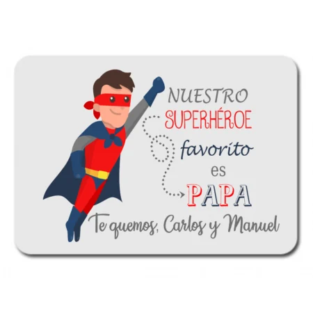 alfombrilla-personalizada-kembilove-mi-superhéroe-favorito-es-mi-papá