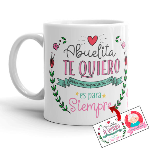 taza-kembilove-abuelita-te-quiero-pero-no-es-para-tanto-es-para-siempre