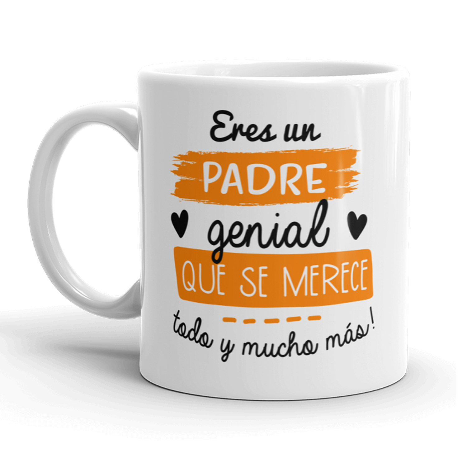 Taza  Ser un padre genial se te da fenomenal - El Present Shop