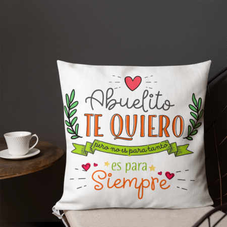 cojin-kembiove-abuelito-te-quiero-no-es-para-tanto-es-para-siempre