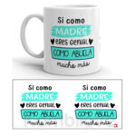 TAZA ABUELA-SI-COMO-MADRE-ERES-GENIAL-COMO-ABUELA-MUCHO-MAS-KEMBILOVE