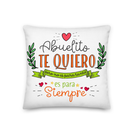 cojin-kembiove-abuelito-te-quiero-no-es-para-tanto-es-para-siempre