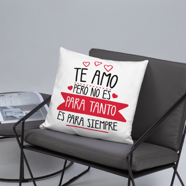 cojín-pareja-kembilove-te-amo-no-es-para-tanto-es-para-siempre