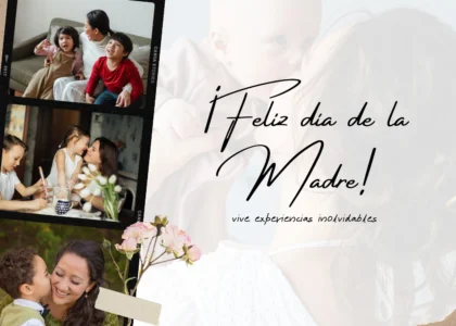 dia-de-la-madre-vive-experiencias-inolvidables-blog-kembilove